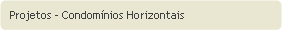 projetos condomínios horizontais