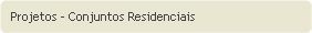 projetos conjuntos resiedenciais